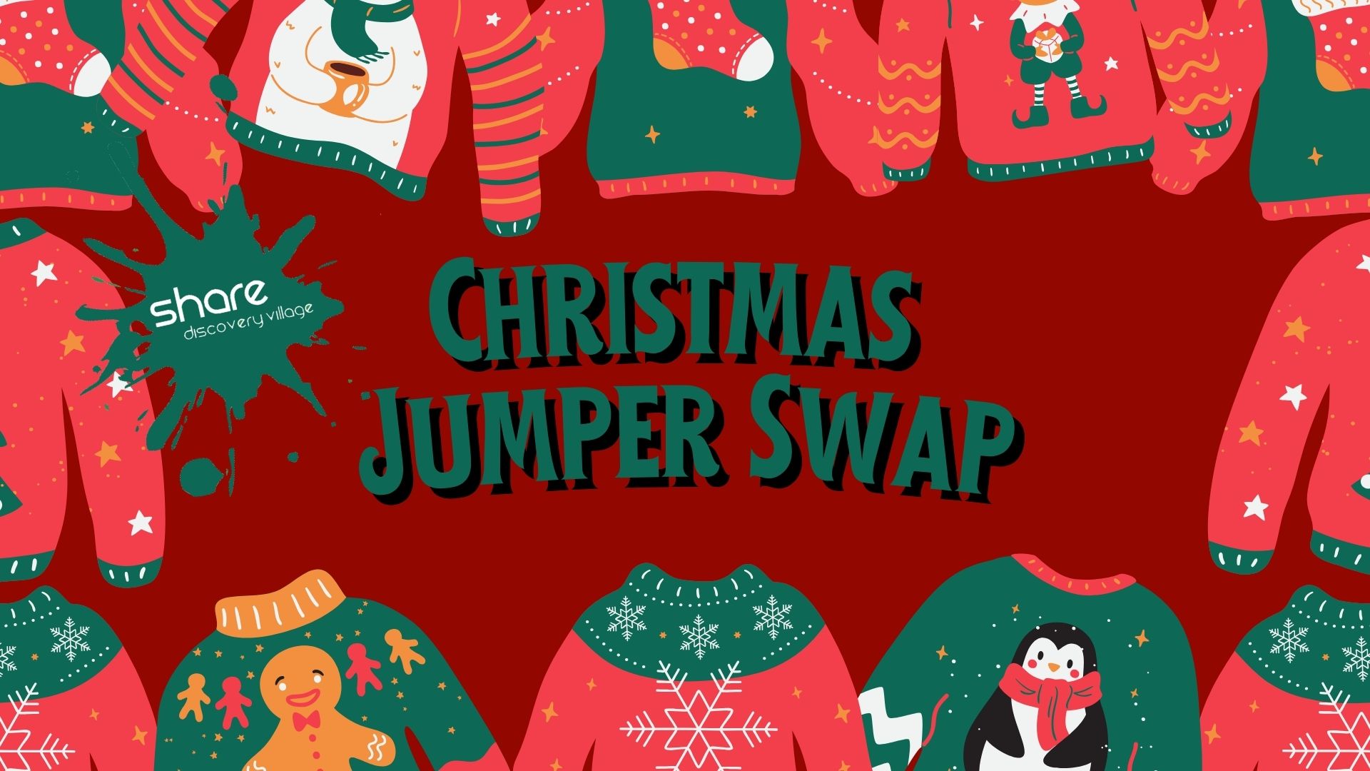 Christmas Jumper Swap at Share Discovery Village